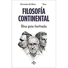 FILOSOFIA CONTINENTAL UNA GUIA ILUSTRADA