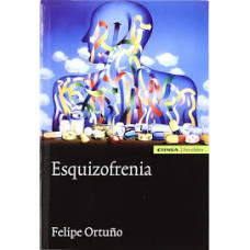 ESQUIZOFRENIA