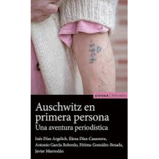 AUSCHWITZ  EN PRIMERA PERSONA