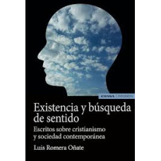 EXISTENCIA Y BUSQUEDA DE SENTIDO