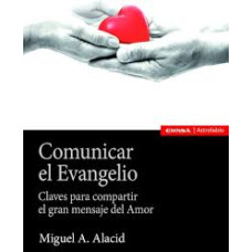 COMUNICAR EL EVANGELIO