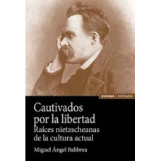 CAUTIVADOS POR LA LIBERTAD