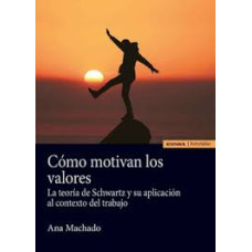 COMO MOTIVAN LOS VALORES