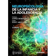 NEUROPSICOLOGIA DE LA INFANCIA Y LA ADOL