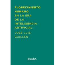 FLORECIMIENTO HUMANO EN LA ERA DE LA INT