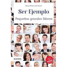 SER EJEMPLO PEQUENOS GRANDES LIDERES