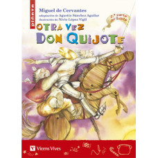 OTRA VEZ DON QUIJOTE