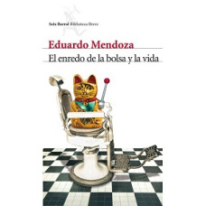 EL ENREDO DE LA BOLSA Y LA VIDA EL ENREDO DE LA BOLSA Y LA VIDA