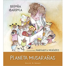 PLANETA MUSARANAS