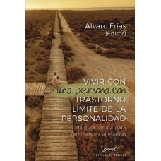VIVIR CON UNA PERSONA CON TRASTORNO LIMI