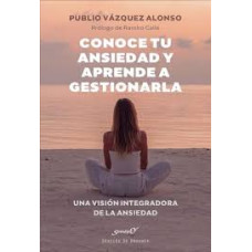 CONOCE TU ANSIEDAD Y APRENDE A GESTIONAR