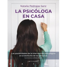 LA PSICOLOGA EN CASA LAS POSIBILIDADES  