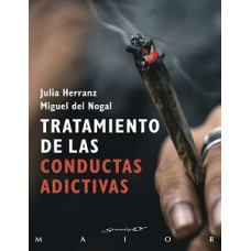 TRATAMIENTO DE LAS CONDUCTAS ADICTIVAS  