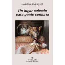 UN LUGAR SOLEANDO PARA GENTE SOMBRIA