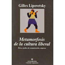 METAMORFOSIS DE LA CULTURA  LIBERAL