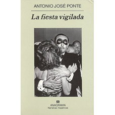 LA FIESTA VIGILADA LA FIESTA VIGILADA