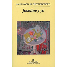 JOSEFINA Y YO JOSEFINA Y YO