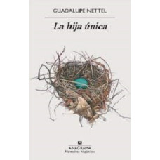 LA HIJA UNICA COLECCION NARRATIVAS HISP