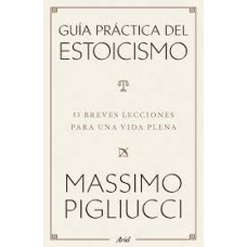 GUIA PRACTICA DEL ESTOICISMO            