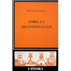 SOBRE LA DECONSTRUCCION                 