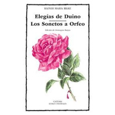 ELEGIAS DE DUINO LOS SONETOS A ORFEO    