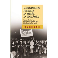 EL MOVIMIENTO FEMINISTA EN ESPANA EN LOS