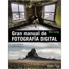 GRAN MANUAL DE FOTOGRAFIA DIGITAL