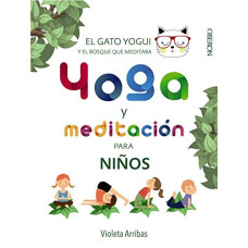YOGA Y MEDITACION PARA NINOS