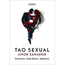 TAO SEXUAL AMOR SANADOR