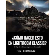 COMO HACER ESTO EN LIGHTROOM CLASSIC