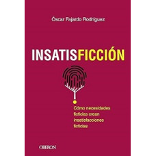 INSATISFACCION                          
