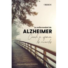 LA ENFERMEDAD DE ALZHEIMER CUANDO SE ESF