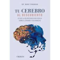 TU CEREBRO AL DESCUBIERTO LO QUE LA NEU