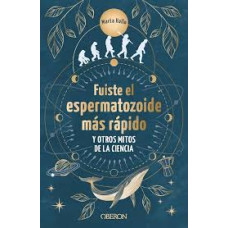 FUISTES EL ESPERMATOZOIDE MAS RAPIDO Y