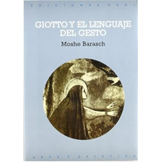GIOTTO Y EL LENGUAJE DEL GESTO