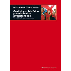 CAPITALISMO HISTORICO Y MOVIMIENTOS ANTI