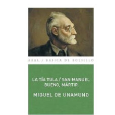 LA TIA TULA SAN MANUEL BUENO MARTIR