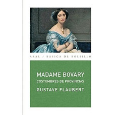 MADAME BOVARY COSTUMBRES DE PROVINCIAS