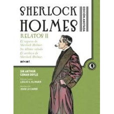 SHERLOCK HOLMES ANOTADO RELATOS II