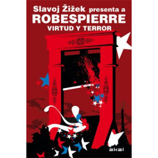 ROBESPIERRE VIRTUD Y TERROR