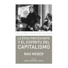 LA ETICA PROTESTANTE Y ESPIRITU DEL CAPI
