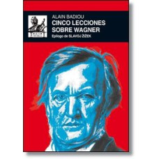 CINCO LECCIONES SOBRE WAGNER