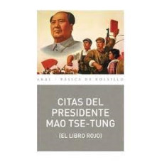 CITAS EL PRESIDENTE MAO TSE-TUNG