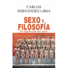 SEXO Y FILOSOFIA EL SIGNIFICADO DEL AMOR
