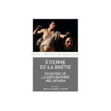 DISCURSO DE LA SERVIDUMBRE VOLUNTARIA