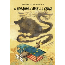 DE UCRANIA AL MAR DE LA CHINA