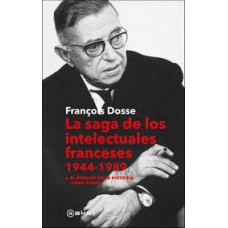 LA SAGA DE LOS INTECTUALES FRANCES