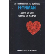 LA ELECTRODINAMICA CUANTICA CUANDO UN