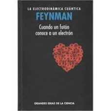 FEYNMAN LA ELECTRODINAMICA CUANTICA