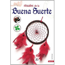 RITUALES DE LA BUENA SUERTE